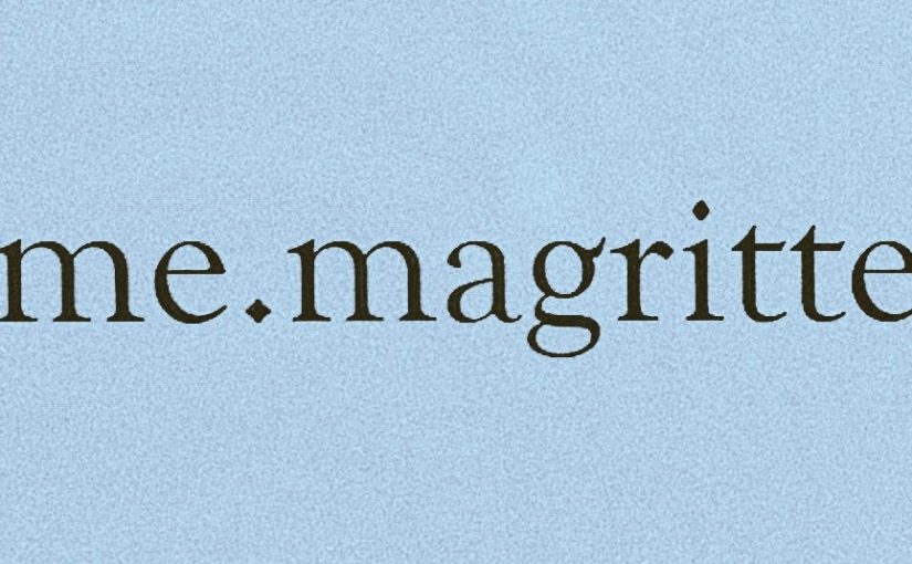 me.magritte – by Stefanie Rübensaal